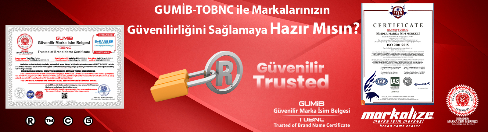 GUMİB-TOBNC ile Markalarınızın Güvenilirliğini Sağlamaya Hazır Mısın?